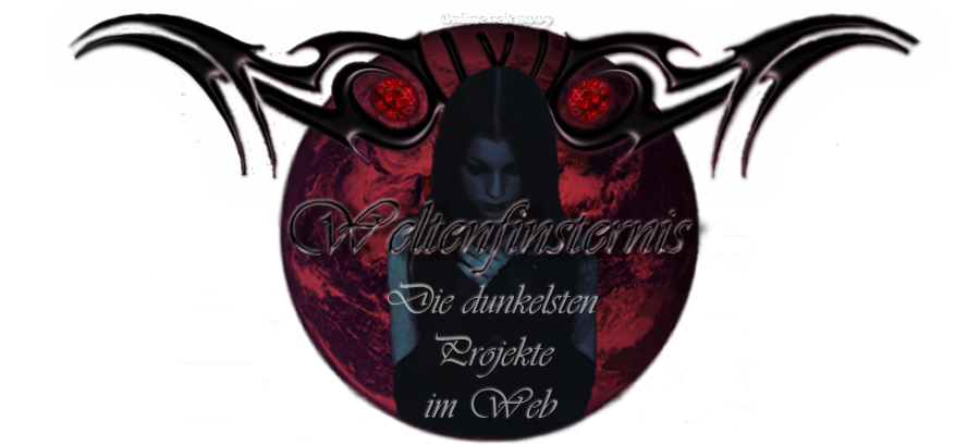 Logo | Weltenfinsternis Projekt - Weltenfinsternis Portal | Gothicverein Weltenfinsternis | Onlineshop | Dark Imagehosting | Top 100 List
